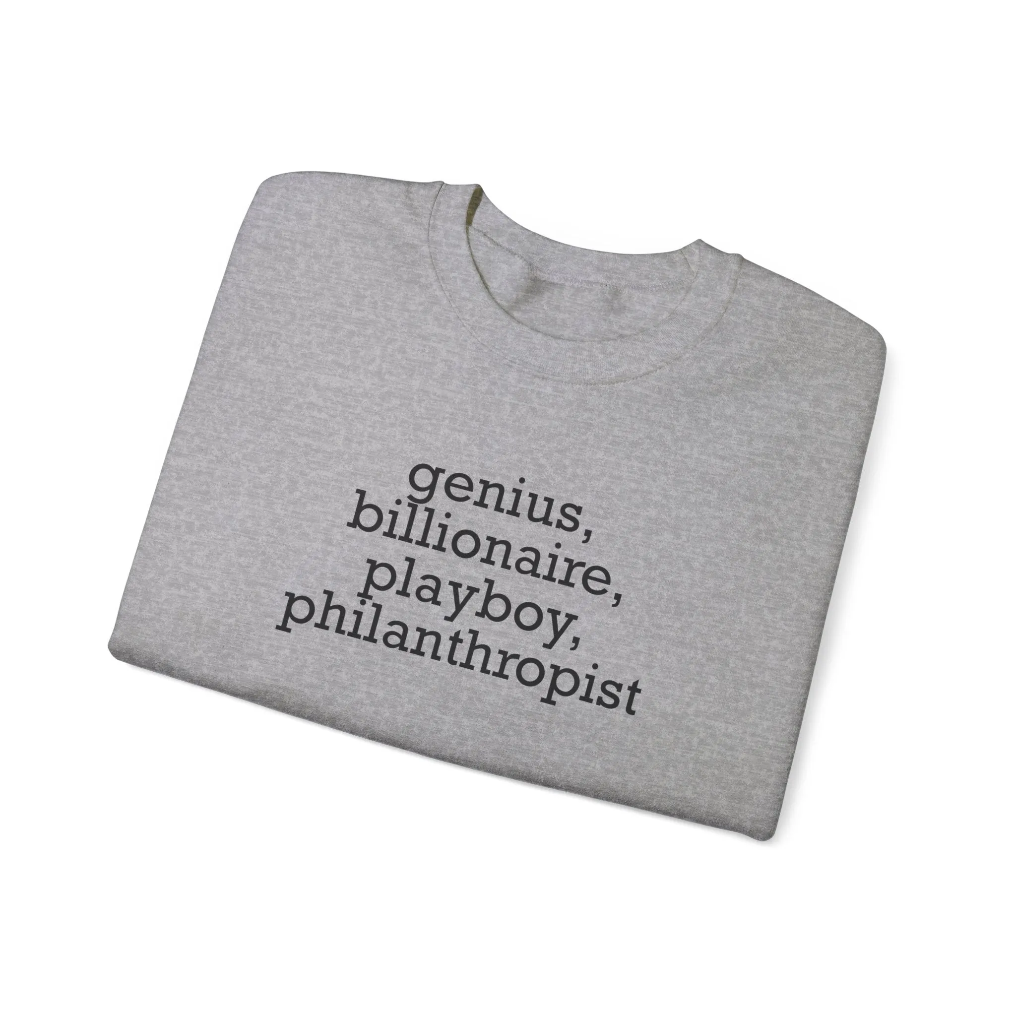 Tony Stark Genius, Billionaire, Playboy, Philanthropist Unisex Heavy Blend™ Crewneck Sweatshirt